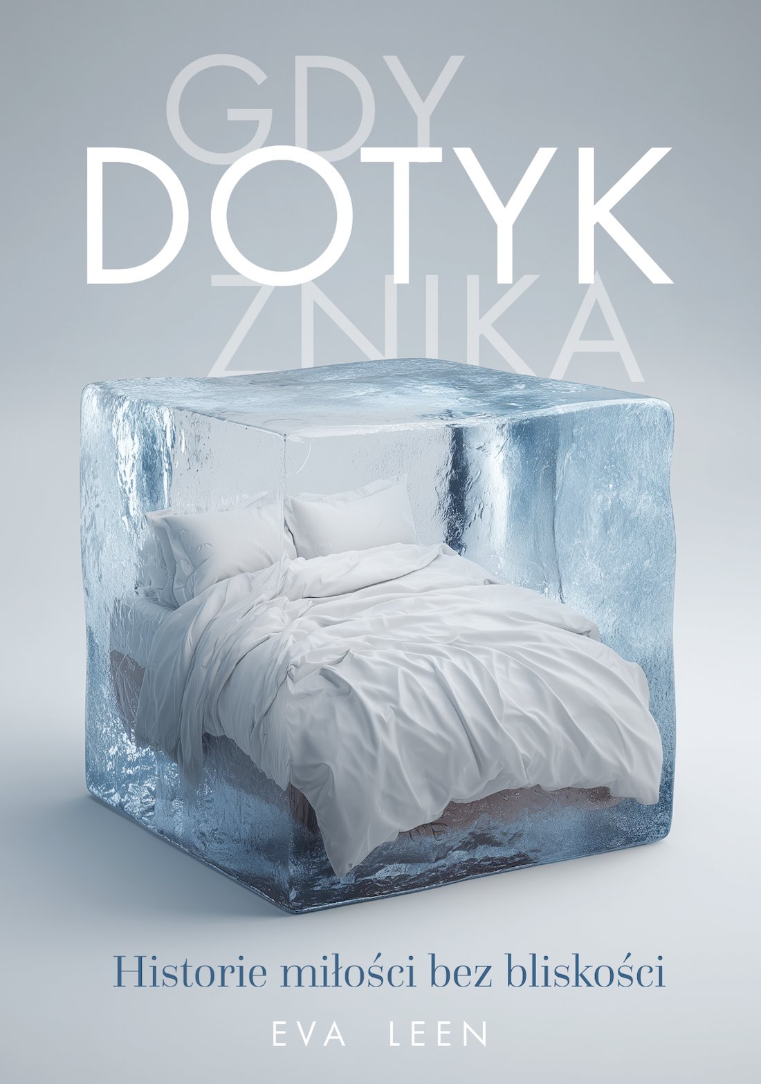 Gdy dotyk znika